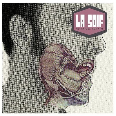 La SOIF, nouvel EP Mcanique humaine, octobre 2010